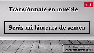 transform into furniture be my lamp joi in spanish