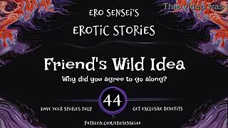 Wild friend idea: erotic audio for women's orgasms 😏