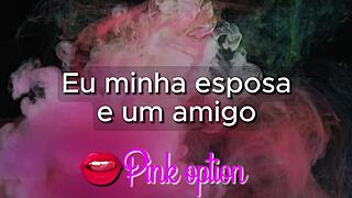 Eu, minha esposa e um amigo - contos eróticos