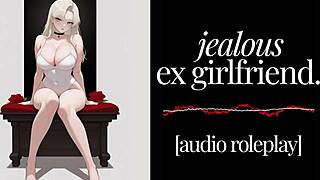 i'm your jealous ex girlfriend in this erotic audio