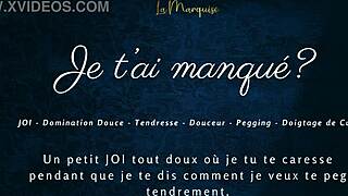 je t'ai manqué - french audio joi pegging